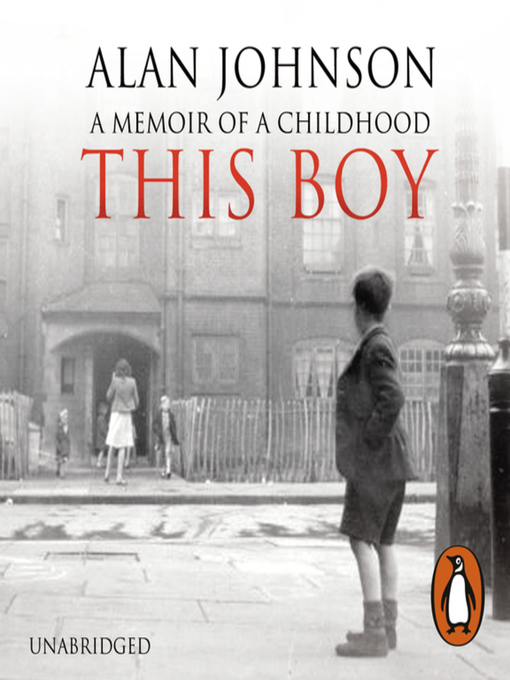 Title details for This Boy by Alan Johnson - Available